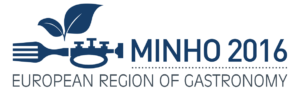 Minho_European Region of Gastronomy 2016